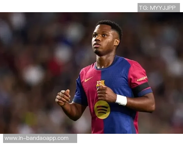 摩纳哥对法蒂康复充满信心伤病与换帅影响其状态